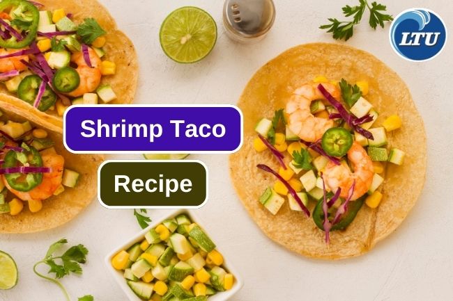 Crafting a Flavor-Packed Shrimp Taco Fiesta in Your Own Kitchen